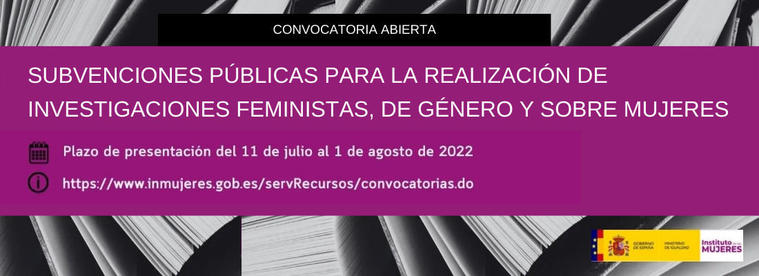 Convocatoria de subvenciones públicas para la realización de investigaciones feministas, de género y sobre mujeres
